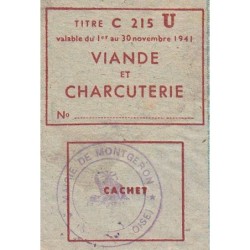 Viande et Charcuterie - Titre C 215 - Catégorie U - 11/1941 - Montgeron (91) - Etat : TTB