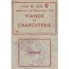 1941 - Titre C 215 - Viande et Charcuterie - Cat. U - Novembre - Montgeron (91) - Etat : TTB
