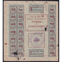 Viande et Charcuterie - Titre C 215 - Catégorie U - 11/1941 - Montgeron (91) - Etat : B