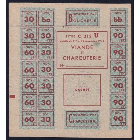 1941 - Titre C 215 - Viande et Charcuterie - Cat. U - Novembre - Plessis-Trévise (94) - Etat : SUP