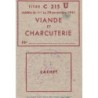1941 - Titre C 215 - Viande et Charcuterie - Cat. U - Novembre - Plessis-Trévise (94) - Etat : SUP