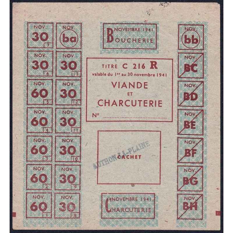 1941 - Titre C 216 - Viande et Charcuterie - Cat. R - Novembre - Authon-la-Plaine (91) - Etat : SUP
