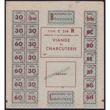 1941 - Titre C 216 - Viande et Charcuterie - Cat. R - Novembre - Authon-la-Plaine (91) - Etat : SUP