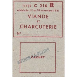 Viande et Charcuterie - Titre C 216 - Catégorie R - 11/1941 - Authon-la-Plaine (91) - Etat : SUP