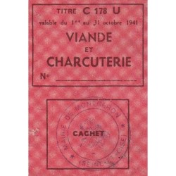 1941 - Titre C 178 - Viande et Charcuterie - Catégorie U - Octobre - Montgeron (91) - Etat : TB+