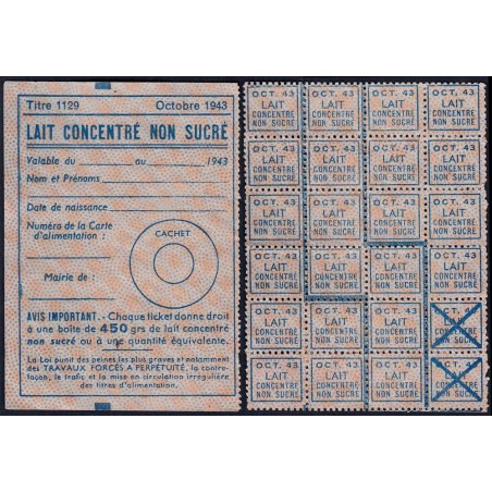 Lait concentré non sucré - Titre 1129 - 10/1943- Etat : TTB