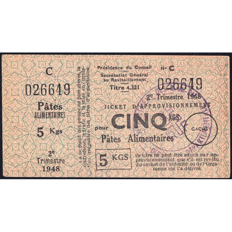1948 - Titre 4321 - Pâtes 5 kgs - Catégories C - 2e trimestre 1948 - B. du Rhône (13) - Etat : SUP