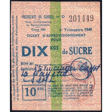 Sucre 10 kgs - Titre 895 - 4e trimestre 1949 - La Clayette (71)   - Etat : TTB