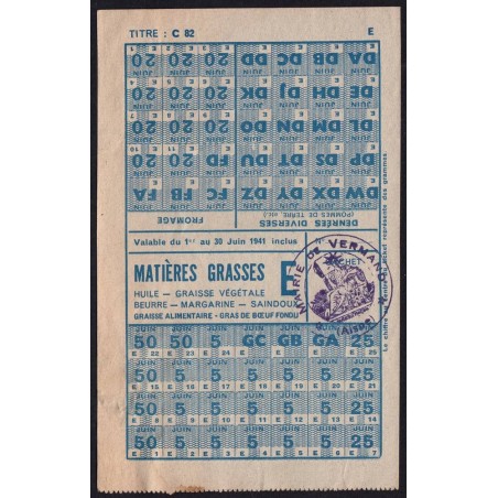 Denrées diverses, fromage, mat. grasses - Titre C 82 - Cat. E - 06/1941 - Vermand (02) - Etat : TTB-