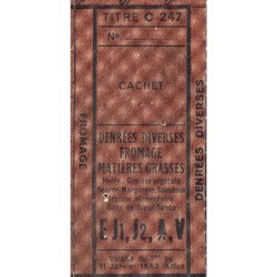Denrées div., fromage, mat. grasses - Titre C 247 - Catégories E J1 J2 A V - 01/1942 - Etat : B