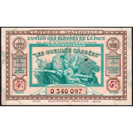 1940 - Loterie Nationale - 4e tranche - 1/10ème - Gueules cassées - Etat : TB+