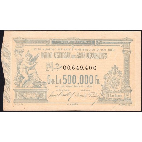 1882 - Paris - Loterie - Union Centrale des Arts Décoratifs - 1 franc - Etat : SUP