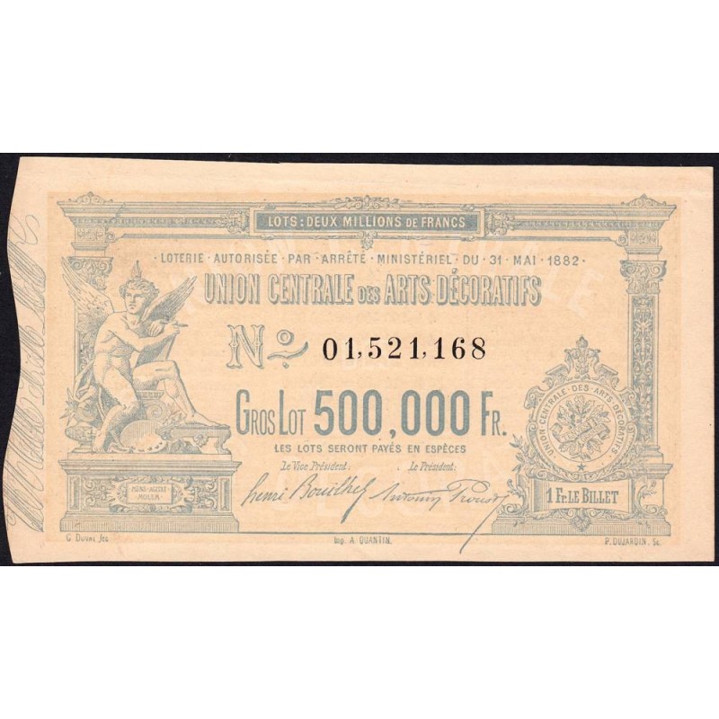1882 - Paris - Loterie - Union Centrale des Arts Décoratifs - 1 franc - Etat : SPL
