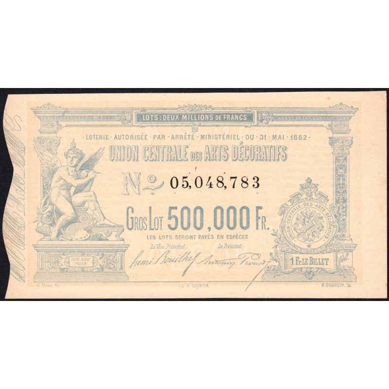 1882 - Paris - Loterie - Union Centrale des Arts Décoratifs - 1 franc - Etat : SPL