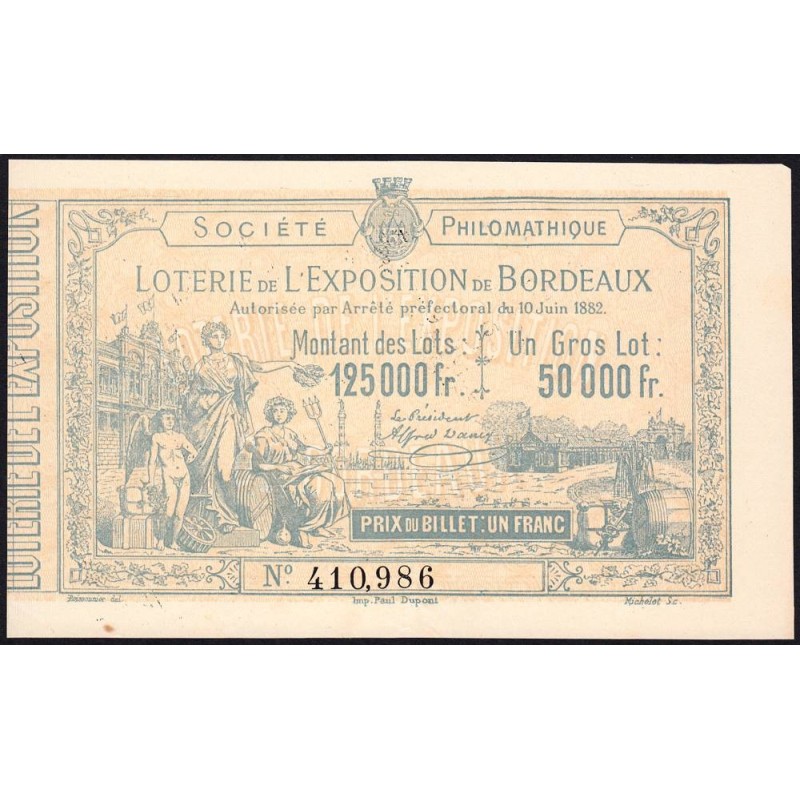 1882 - Bordeaux - Loterie - Exposition de Bordeaux - 1 franc - Etat : SPL