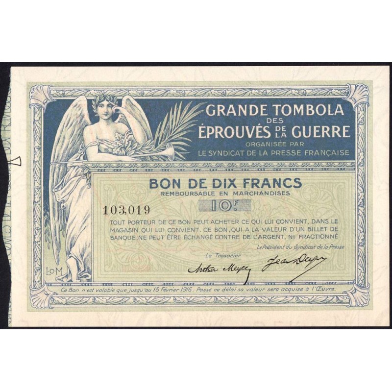 1915 - Paris - Tombola - Bon de 10 franc à valeur de billet de banque - Etat : SPL+