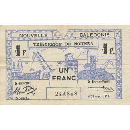 Nouvelle-Calédonie - Nouméa - Pick 55b - 1 franc - 29/03/1943 - Etat : TTB+