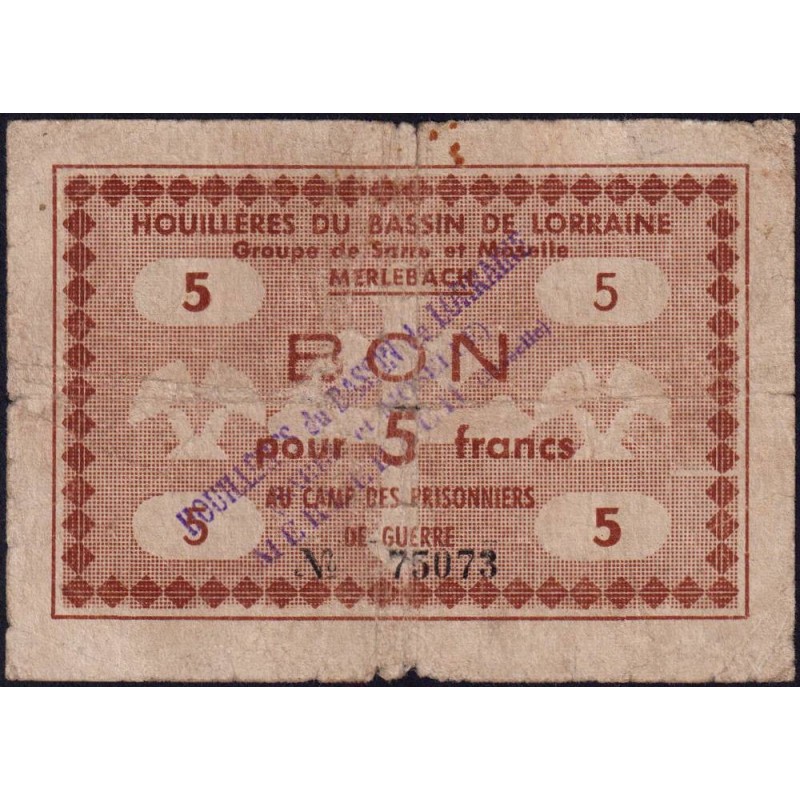 57 - Merlebach - Kolsky 57.18 - 5 francs - Sans série - Prisonniers de guerre - 1945 - Etat : B+ à TB-