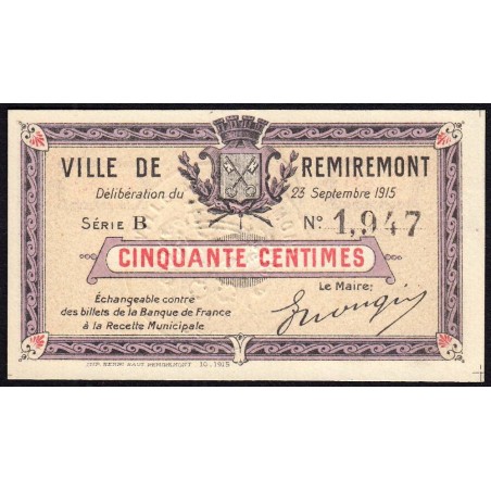 88 - Pirot 62 - Remiremont - 50 centimes - Série B - 23/09/1915 - Etat : NEUF