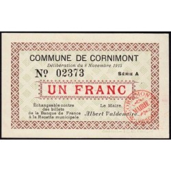 88 - Pirot 13 - Cornimont - 1 franc - Série A - 08/11/1915 - Etat : NEUF