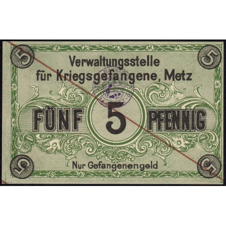 57 - Pirot 68.485 - Metz - 5 pfennig - Camp de Prisonniers - 1917 - Etat : NEUF