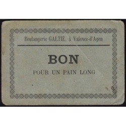 82 - Valence d'Agen - Boulangerie Galtié - Bon pour un pain long - 1920/1930 - Etat : TB