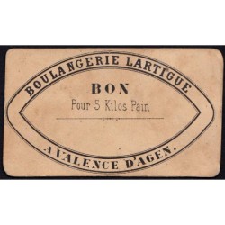 82 - Valence d'Agen - Boulangerie Lartigue - Bon pour 5 kg Pain - 1920/1930 - Etat : TTB