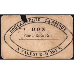 82 - Valence d'Agen - Boulangerie Lartigue - Bon pour 5 kg Pain - 1920/1930 - Etat : AB