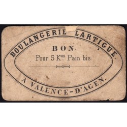 82 - Valence d'Agen - Boulangerie Lartigue - Bon pour 5 kg Pain bis - 1920/1930 - Etat : B+