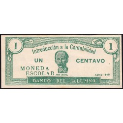 Cuba - Billet scolaire - Banco del Alumno - 1 centavo - 1940 - Etat : TTB