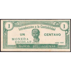 Cuba - Billet scolaire - Banco del Alumno - 1 centavo - 1940 - Etat : TTB