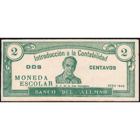 Cuba - Billet scolaire - Banco del Alumno - 2 centavos - 1940 - Etat : TTB