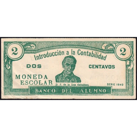 Cuba - Billet scolaire - Banco del Alumno - 2 centavos - 1940 - Etat : TTB-