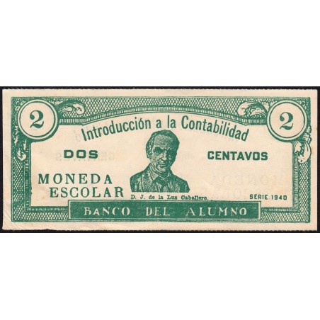Cuba - Billet scolaire - Banco del Alumno - 2 centavos - 1940 - Etat : TTB+