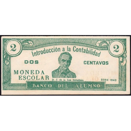 Cuba - Billet scolaire - Banco del Alumno - 2 centavos - 1940 - Etat : SUP