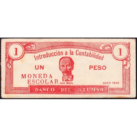 Cuba - Billet scolaire - Banco del Alumno - 1 peso - 1940 - Etat : TTB+