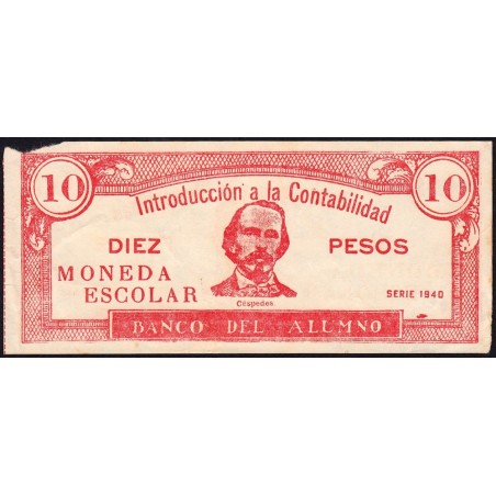 Cuba - Billet scolaire - Banco del Alumno - 10 pesos - 1940 - Etat : TB-