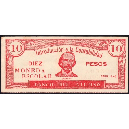 Cuba - Billet scolaire - Banco del Alumno - 10 pesos - 1940 - Etat : TTB