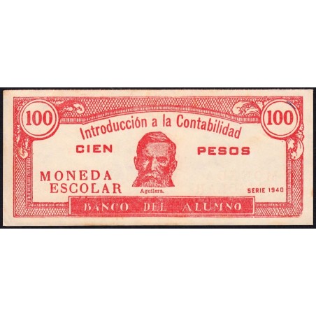 Cuba - Billet scolaire - Banco del Alumno - 100 pesos - 1940 - Etat : TTB+