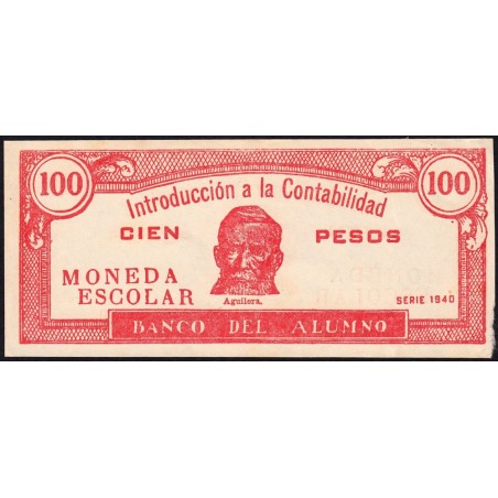 Cuba - Billet scolaire - Banco del Alumno - 100 pesos - 1940 - Etat : TTB+