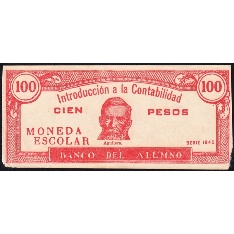 Cuba - Billet scolaire - Banco del Alumno - 100 pesos - 1940 - Etat : TB+