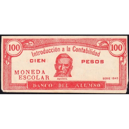 Cuba - Billet scolaire - Banco del Alumno - 100 pesos - 1940 - Etat : TB+