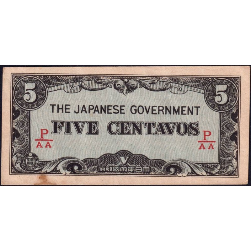 Philippines - Gouvernement Japonais - Pick 103b - 5 centavos - Série P/AA - 1942 - Etat : TTB