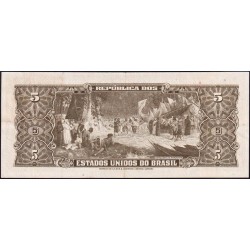 Brésil - Pick 176a - 5 cruzeiros - Série 2645 - Estampa 2 - 1962 - Etat : TTB+