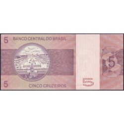 Brésil - Pick 192c - 5 cruzeiros - Série B 04087 - 1974 - Etat : SPL+
