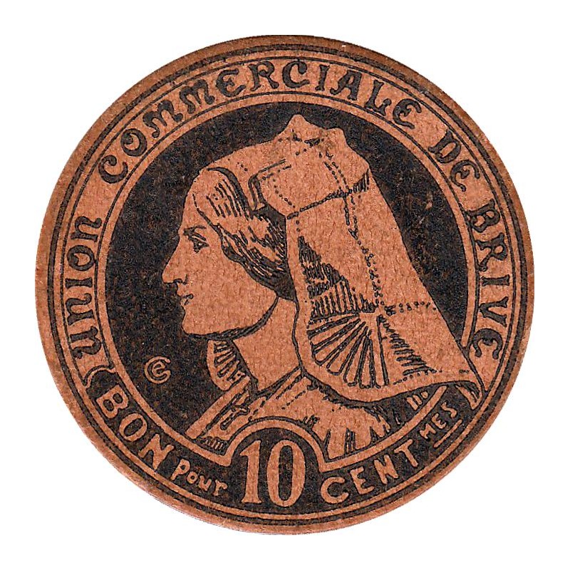 19 - Pirot 02 - Union Commerciale de Brive - 10 centimes - 1917 - Etat : NEUF