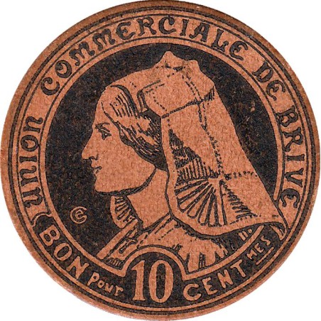 19 - Pirot 02 - Union Commerciale de Brive - 10 centimes - 1917 - Etat : NEUF