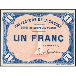 23 - Pirot 10 - Ajain - Dépôt de suspects - 1 franc - 1916 - Etat : SPL