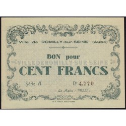 10 - Romilly-sur-Seine - Kolsky 102 - 100 francs - Série A - 24/06/1940 - Etat : SUP