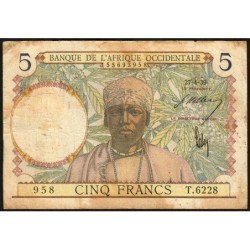 AOF - Pick 21_b4 - 5 Francs - Série T.6228 - 27/04/1939 - Etat : B-
